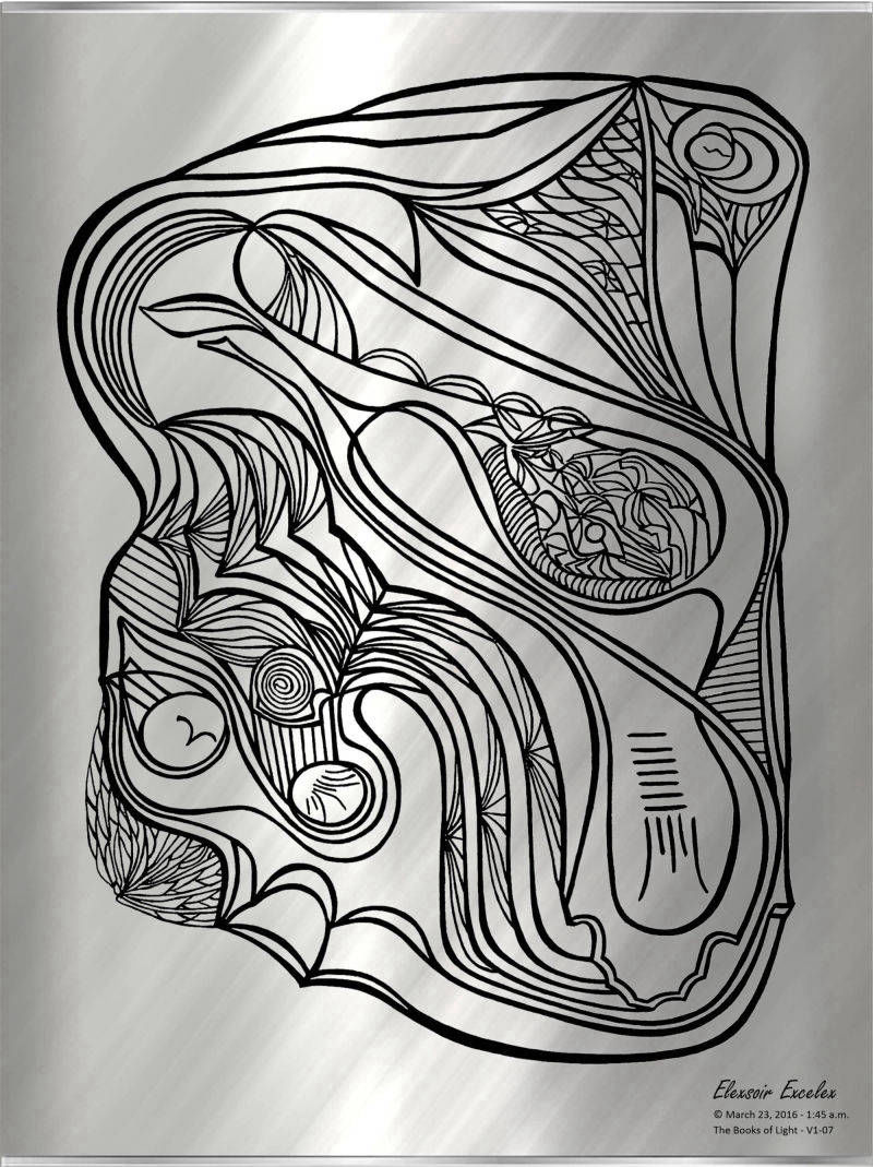 The Books of Light No. 7 Volume One - Copyright 2016-2019 Elexsoir Excelex Thou Art